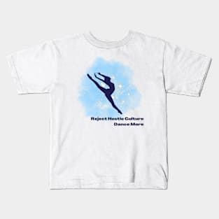 Reject Hustle Culture - Dance More (Blue/Female Silhouette) Kids T-Shirt